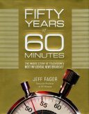 Cover of Fager's Book "Fifty Years of 60 Minutes"